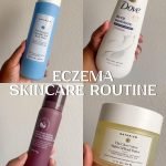 Skincare Routine for Eczema: Ultimate Tips for Soothing Relief